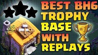 Builder Hall 6 Bh 6 Base 2018 Best Coc Bh6 Base With Replays Anti 1 Star Clash Of Clans