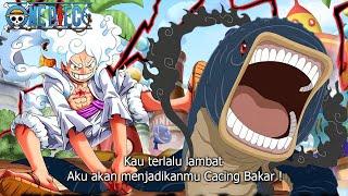 ONE PIECE 1117  MAKIN RAME  PERTARUNGAN HAKI TINGKAT TINGGI  LUFFY VS GOROSEI WARCURY & JU PETER