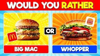Would You Rather Junk Food & Snacks    