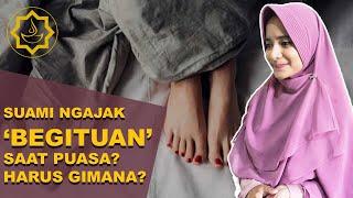 Suami Ngajak Berhubungan di Bulan Ramadhan Istri Harus Bagaimana?