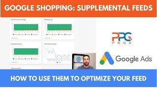 Using Google ShoppingMerchant Center Supplemental Feeds to Optimize Data