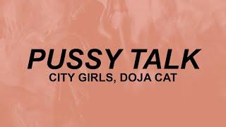 City Girls - Pussy Talk Lyrics  boy this pussy talk english spanish and french   TickTok