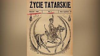 «Życie Tatarskie» – журнал Культурно-Просветительского Союза польских татар