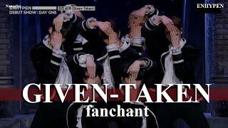 FANCHANT ENHYPEN - Given-Taken Lyrics RomEng