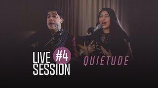 Canção e Louvor - Live Session 4 - Quietude