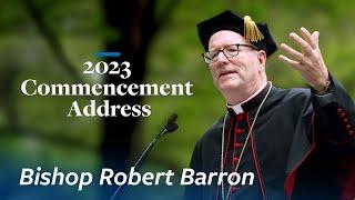 The Most Important Decision in Life  Bishop Robert Barron