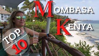 10 Amazing Things to See and Do in Mombasa  10 Highlights not to be missed  Mombasa  Kenya