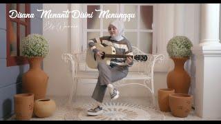 DISANA MENANTI DISINI MENUNGGU -  U.KS   COVER BY ELS WAROUW