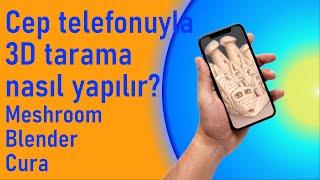 Cep Telefonuyla 3D Tarama Nasıl Yapılır? Meshroom ile Fotogrametri