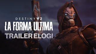Destiny 2 La Forma Ultima  Trailer elogi IT