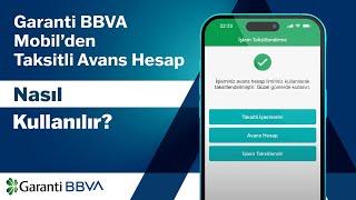 Garanti BBVA Mobil’den Taksitli Avans Hesap Nasıl Kullanılır? İşlem Taksitlendirme Nasıl Yapılır?