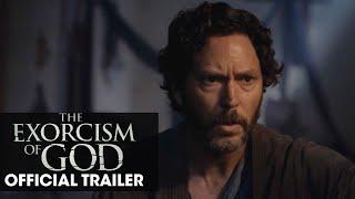 The Exorcism of God 2022 Movie Official Trailer - Will Beinbrink María Gabriela de Faría