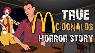 TRUE McDonalds Horror Story Animated English