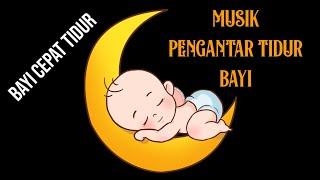 musik pengantar tidur bayi cepat tidur nyenyak