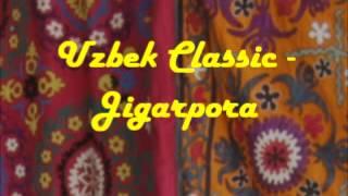 Uzbek Classic - Jigarpora