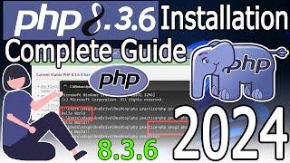 How to install PHP 8.3.6 on Windows 1011 2024 Update Run a Demo PHP Program