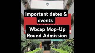 Important Dates & events  centralised admission portal #wbcap_merit_list#wbcap #shorts ##short