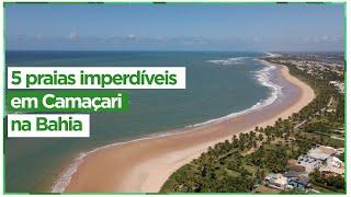 CAMAÇARIBA Conheça 5 praias imperdíveis deste paraíso baiano