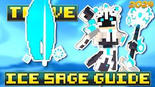 Trove ICE SAGE Class Guide  Tutorial 2024