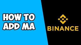 How To Add Moving Average MA To Chart in Binance