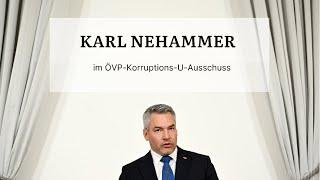 Karl Nehammer im U-Ausschuss