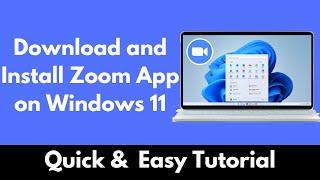 How to Download and Install Zoom App on Windows 11