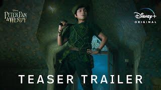 Peter Pan & Wendy  Teaser Trailer  Disney+