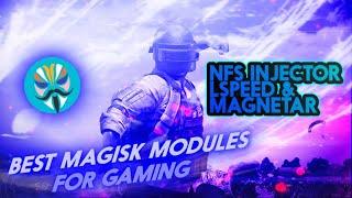 NFS INJECTOR  MAGNETAR & LSpeed  Best Magisk Modules for PUBG Gaming on any Android Phone
