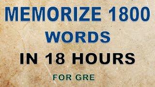 GRE Vocabulary  Memorize 1800 Words In 18 Hours For GRE