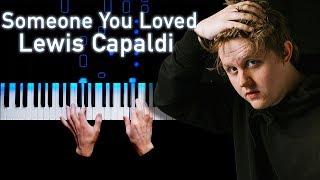 Lewis Capaldi - Someone You Loved  Piano cover