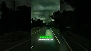 A GHOST HAUNTS THIS ROAD  #paranormal