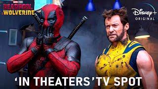 DEADPOOL & WOLVERINE - TV Spot IN THEATER 2024 Marvel Studios Movie  deadpool 3 trailer