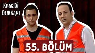 Komedi Dükkanı - 55. Bölüm