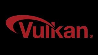 VULKAN - Cest quoi ???