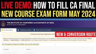 How To Fill CA Final May 2024 Exam Form  How To Fill CA Final New Course Exam Form Full Process