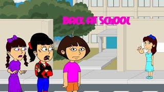 Dora Insane School Days Back at school