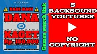 5 Backsound YOUTUBER Funky No Copyright  Bagi-bagi DANA KAGET 