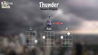 Thunder - Ukulele play along C Am F