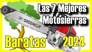  Las 7 MEJORES Motosierras BARATAS Amazon 2024CalidadPrecio Batería  Gasolina  Electricas