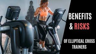 12 Surprising Benefits of Elliptical Cross Trainers and 3 Risks