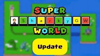 Super SharkyGW World Update 2.0.0 Trailer Super Mario Maker 2
