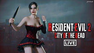  Resident Evil 2 Remake - City of the Dead - Prepare To DIE Edition 10th Anniversary Stream