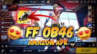 FREE FIRE OB46 x86 AMAZON APK  RUF9 FF  FREE FIRE NORMAL APK