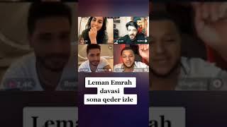 Leman Emrah Davasi Sona Qeder İzleyin Ve Kim Haqlidir Serhlerde Yazin - Leman TikTok Official