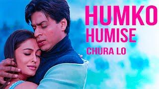 Mohabbatein Humko Humise Chura Lo Romantic Love Song Shahrukh KhanAishwarya Rai Lata Mangeshkar