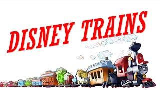 A Tribute To The Trains Of Disney