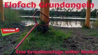 Allround Grundmontage Grundangeln ganz einfach bottom fishing rig Aal Montage Futterkorb Montage