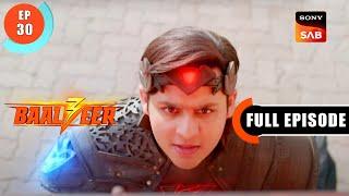 Baalveer In His Original Form  Baalveer S3  Ep 30  Full Episode  15 June 2023