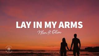 NLSN - Lay In My Arms Lyrics ft. OLIM