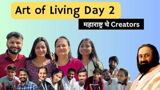 * Day 2 Creators of Maharashtra  Experiencing Art of Living  Shashank Udakhe #maharashtra #creator